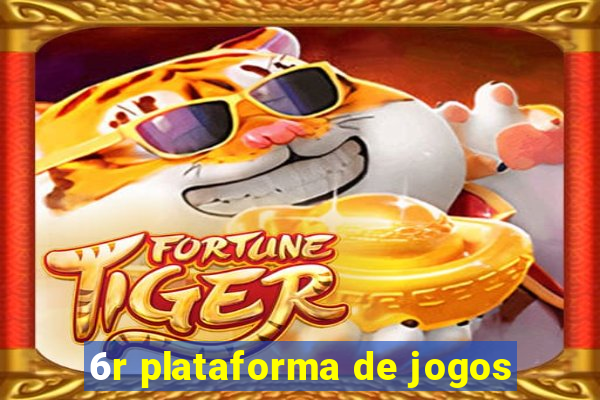 6r plataforma de jogos